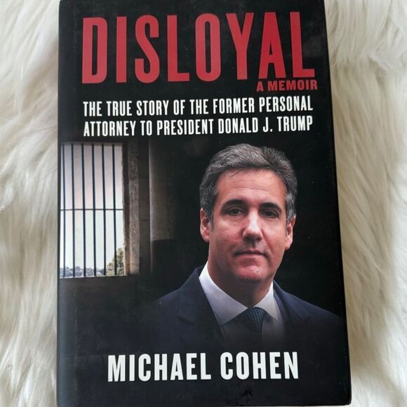 Disloyal By Michael Cohen - Picture 2 of 4